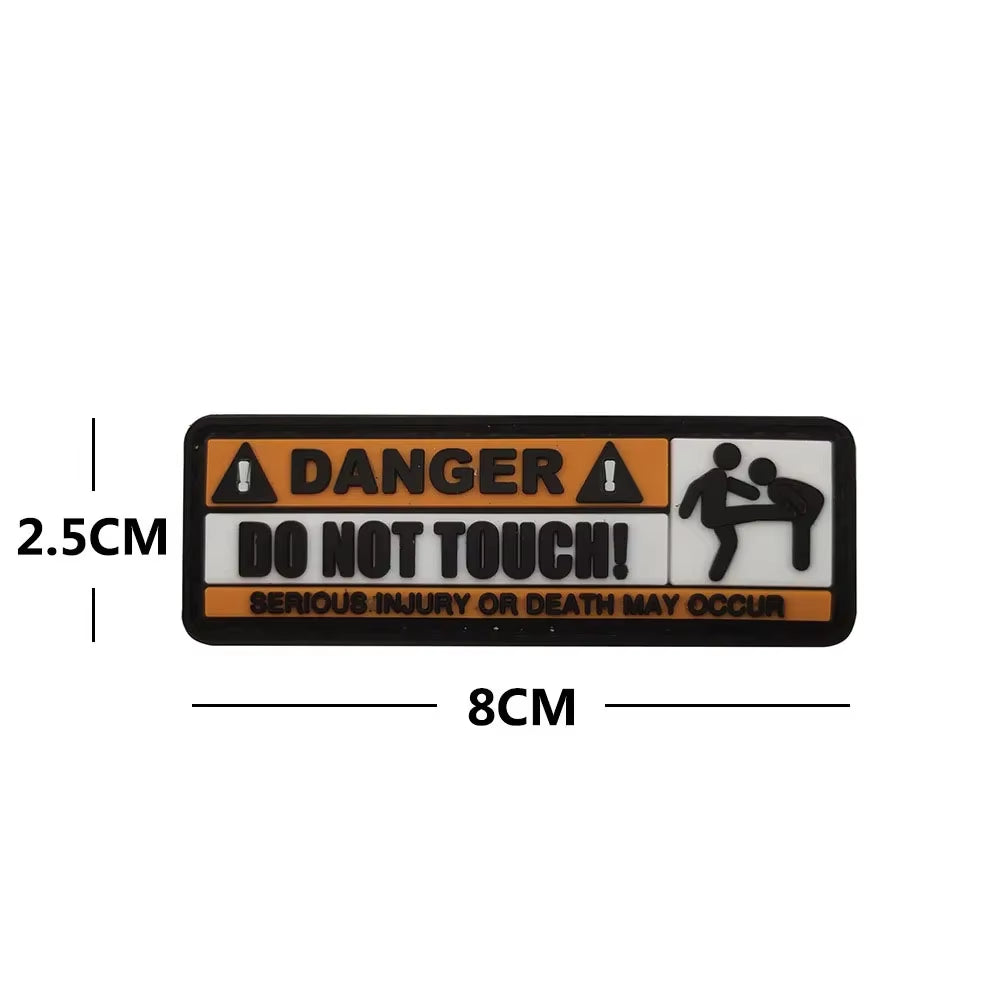 3D PVC Military Patch DO NOT TOUCH WARNING Outdoor Tactical Morale Badge Hook and Loop Patch on Backpack Sticker Applique