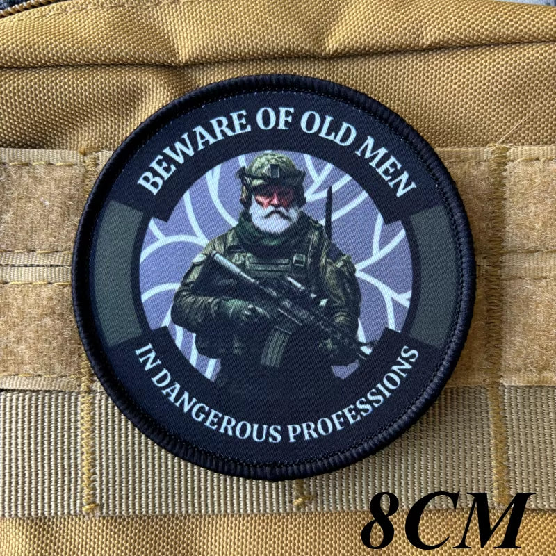 Army Beware of Old Men Tactical Patch Printing Patches Hook and Loop Soldier Morale Badge Military Armband Backpack Sticker