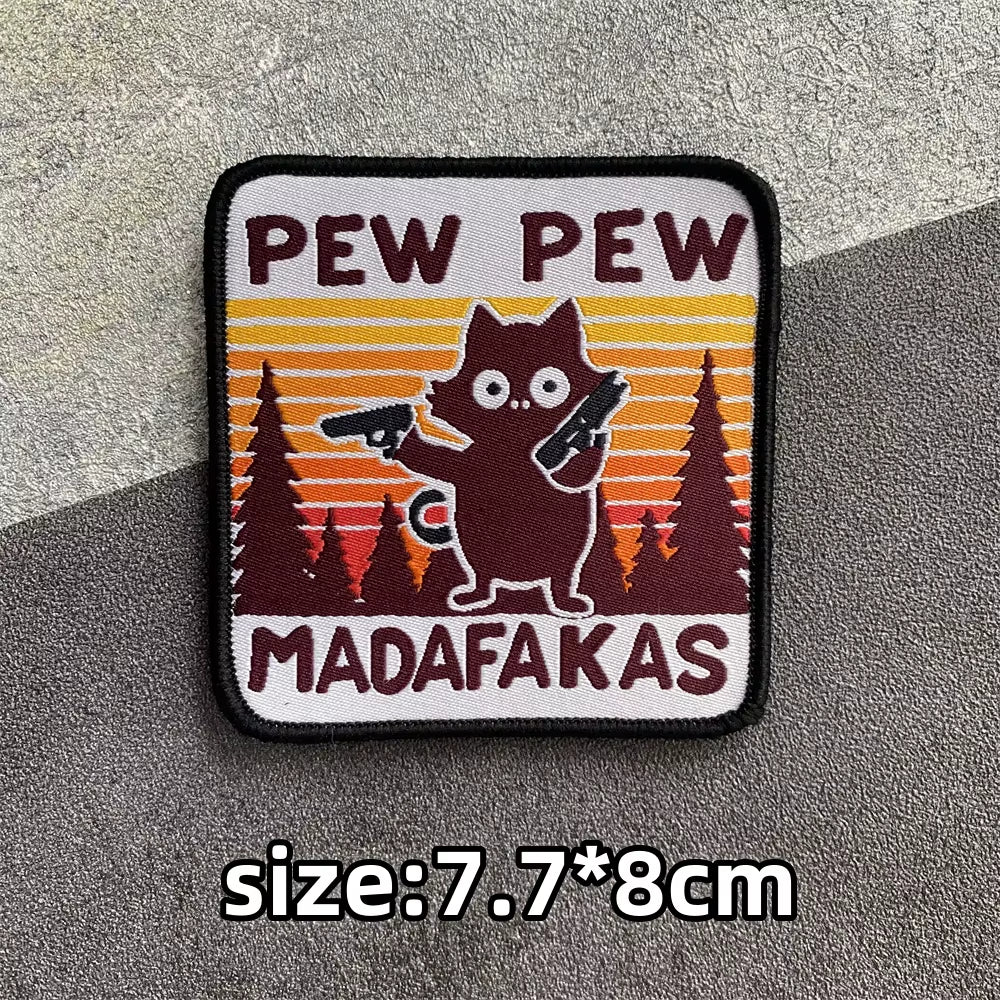 PEW PEW Madafakas Gun Tactical Morale Badge Patch Black Cat It'S Fine Armband Fabric Patches Funny Hook & Loop Backpack Emblems